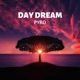 Day Dream Single