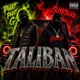 TALIBAN feat Phat Phat G Single