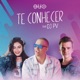 Te Conhecer feat DJ PV Single