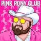 Pink Pony Club Single