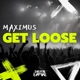 Get Loose Single