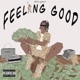 Feeling Good Single