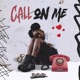 Call On Me Single
