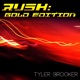 Rush Gold Edition Single