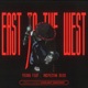 EAST TO THE WEST feat INSPECTAH DECK Single