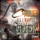 All I Wanted 2 Be Was a Soldier Single