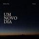 Um Novo Dia Single