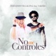 No Me Controles Single