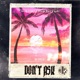 Don t Ask feat Gari Single