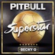 Superstar feat Becky G Single