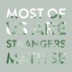 Most of Us Are Strangers feat Matisse Single