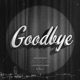 Goodbye Single