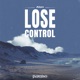 Lose Control Single