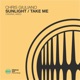 Sunlight Take Me EP