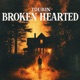 BROKEN HEARTED Single