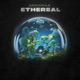 Ethereal Single