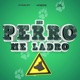 Ese Perro Me Ladro Single