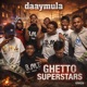 Ghetto Superstars