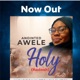 Holy Kadosh By Anointed Awele Single