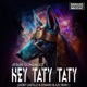 Hey Taty Taty Single