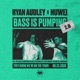 Bass Is Pumping 2 0 Single