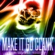 Make It Go Clank feat Lusca Mphilly Hello Clitty Single