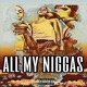 All My N s feat Freaky Don Won Stunna SoSa Single