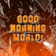 Good Morning World Single