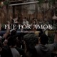 Fue Por Amor feat Living Single
