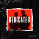 Dedicated feat Z4NE Single