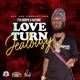 Love Turn Jealousy Single