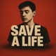 Save a Life Single