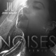 Noises Remix Single