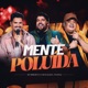 Mente Poluída Single