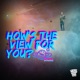 How s The View For You Single