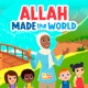 Allah Made the World Single