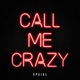 Call Me Crazy Single