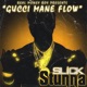 Gucci Mane Flow Single