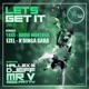 Let s Get It The Remixes feat Miss Patty