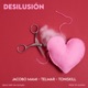 Desilusión Single