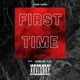 First Time feat Nuevo Lio Single