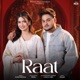 Raat Single