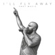 I ll Fly Away Single