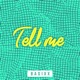 Tell Me