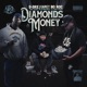 Diamonds Money feat Carey Stacks Bo Roc Single