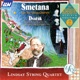 Smetana The 2 String Quartets Dvořák Romance 2 Waltzes