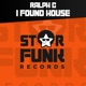I Found House Single