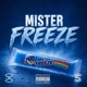 Mister Freeze Single
