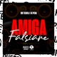 Amiga Falsiane Single