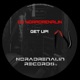 Get up Noradrenalin Records 042 Single